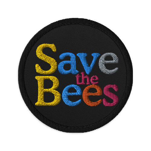 SAVE THE BEES:  Embroidered patch