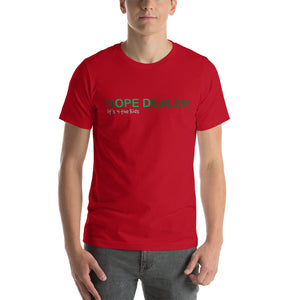 HOPE DEALER Short-sleeve unisex t-shirt