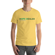 Load image into Gallery viewer, HOPE DEALER Short-sleeve unisex t-shirt